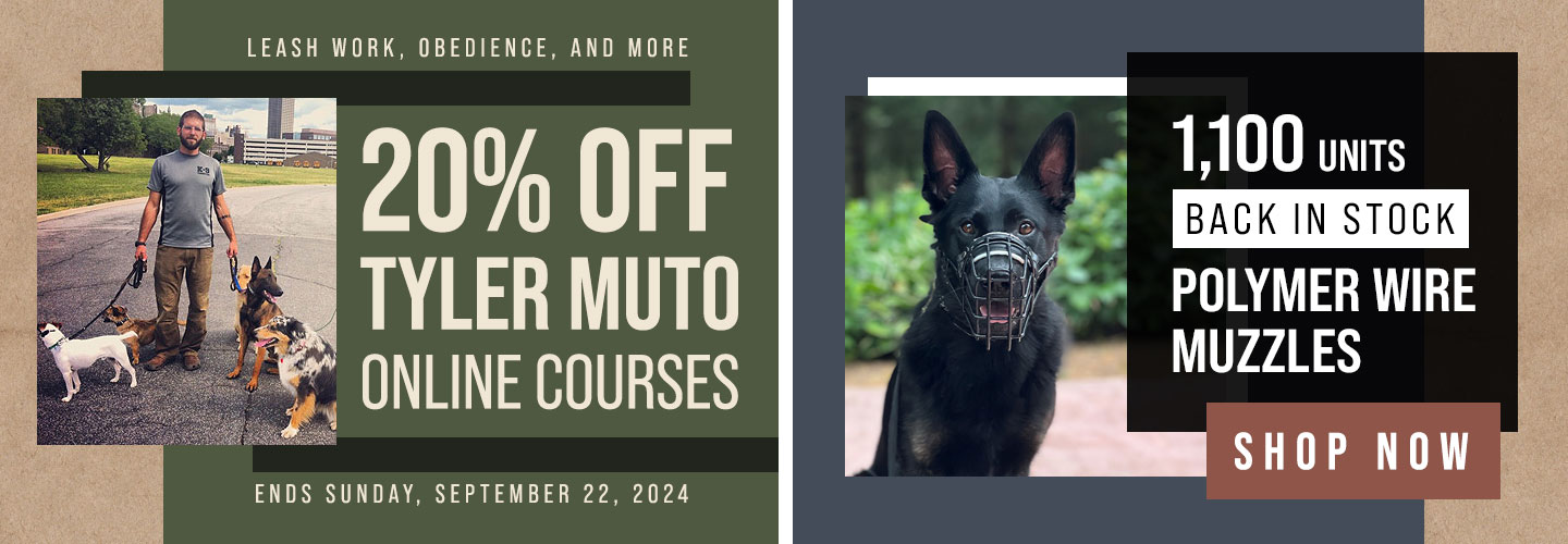 Tyler Muto Sale and Muzzles Back in Stock