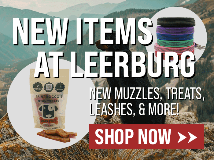 Shop New Arrivals at Leerburg