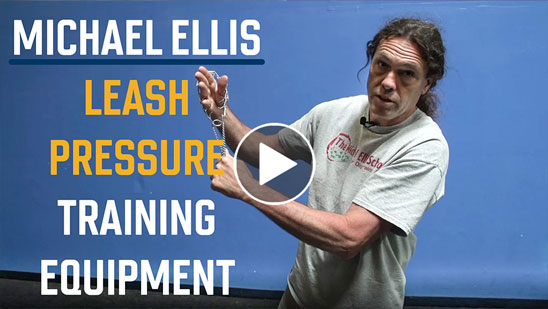 Video: Michael Ellis on Leash Pressure Training Equipment