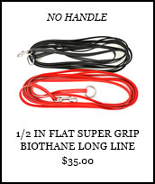 1/2 inch Flat Super Grip BioThane Long Line - No Handle