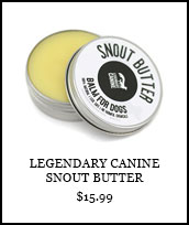 Legendary Canine Snout Butter