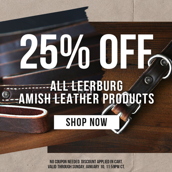 25% off All Leerburg Amish Leather Products