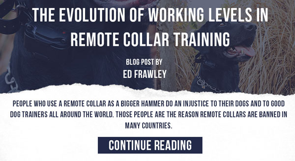 The Evolution of Working Levels in Remote Collar Training