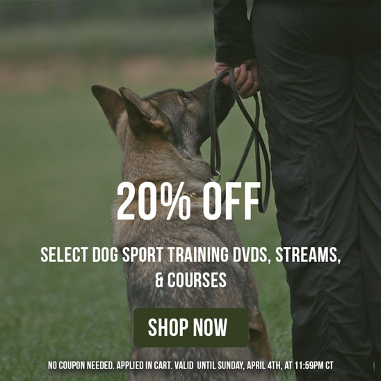20% OFF Select Dog Sport Training. Valid till Sunday, April 4th.