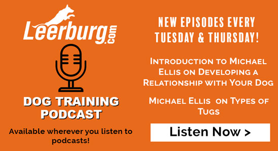Leerburg Dog Training Podcast - New Episodes