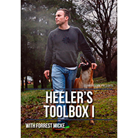 Heeler's Toolbox I with Forrest Micke