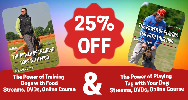 25% off on The Power of training Dogs with Food and The power of Playing Tug with Your Dog.