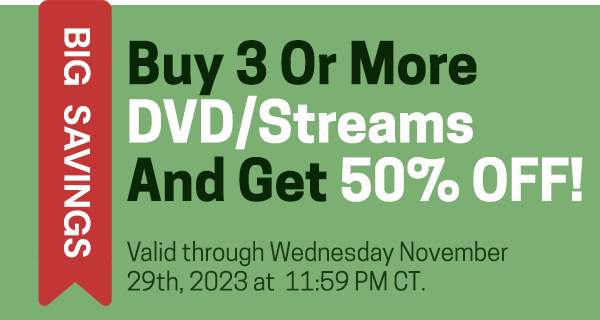 Buy 3 or More DVD/STR get 50% Off