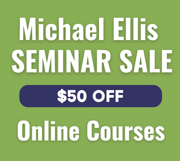 $50 Off Michael Ellis 3-Day Seminar Online Courses