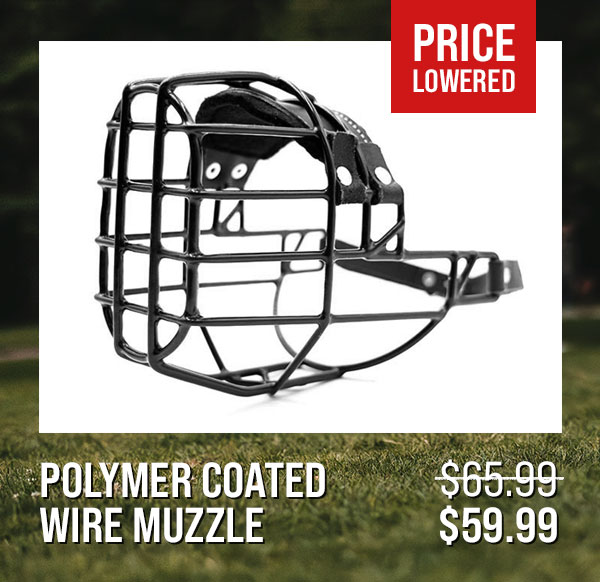 Polymer Coated Wire Muzzle