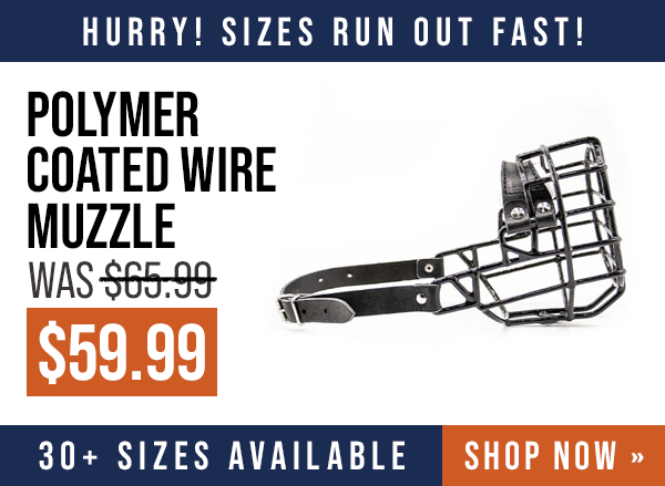 Polymer Coated Wire Muzzle