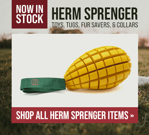 Now in Stock: Herm Sprenger Toys, Tugs, and Collars