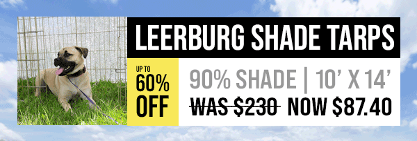 90% Leerburg Shade Tarp