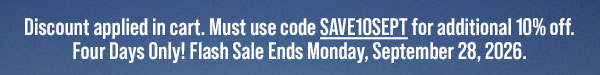 Use coupon code SAVE10SEPT for 10% Off