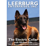 The Electric Collar w/ Michael Ellis Part 2: Common applications of the E-collar