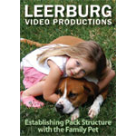 Establishing Pack Structure with the Family Pet DVD