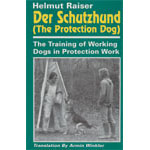 Der Schutzhund (The Protection Dog)