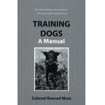 Training Dogs: A Manual