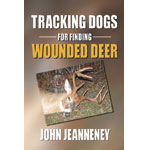 Tracking Dogs for Finding Wounded Deer