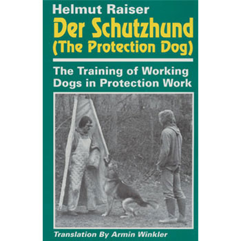 Der Schutzhund (The Protection Dog)