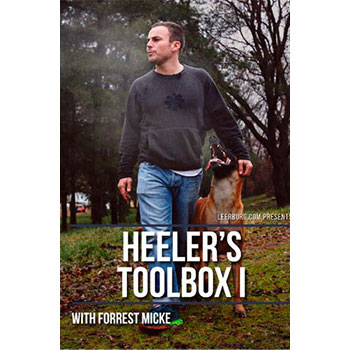 Heeler's Toolbox I with Forrest Micke