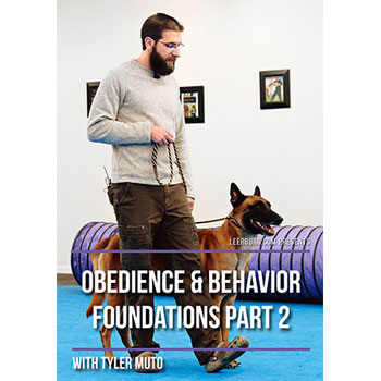 Obedience and Behavior Foundations Part 2 with Tyler Muto 