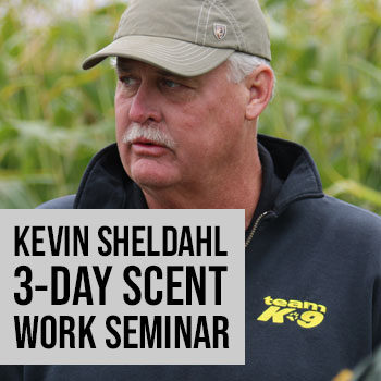 Kevin Sheldahl 3 Day Scent Work Seminar