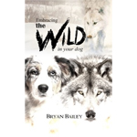 Embracing the Wild in your dog