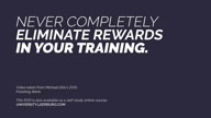 Never Completely Eliminate Rewards in Training