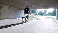 Walking Drills - Left to Right Cross