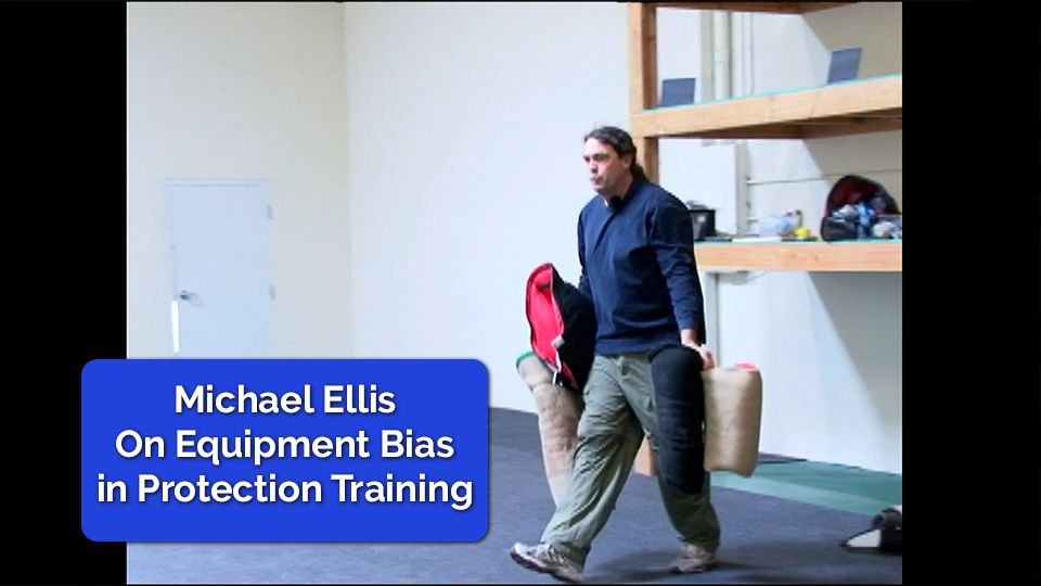 Michael Ellis on Equipment Bias in Protection Training