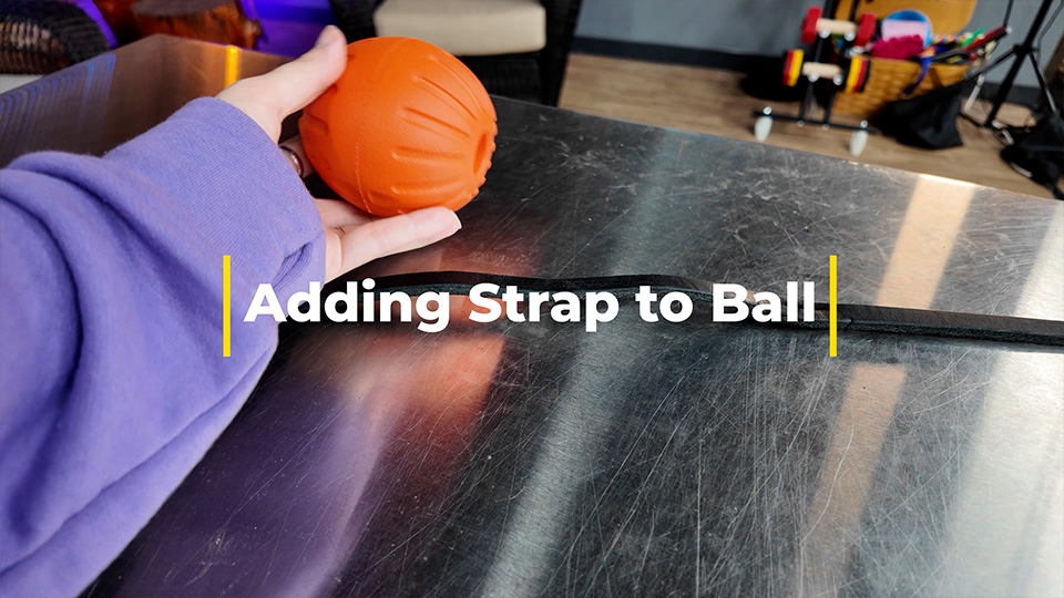Adding Straps to Ball