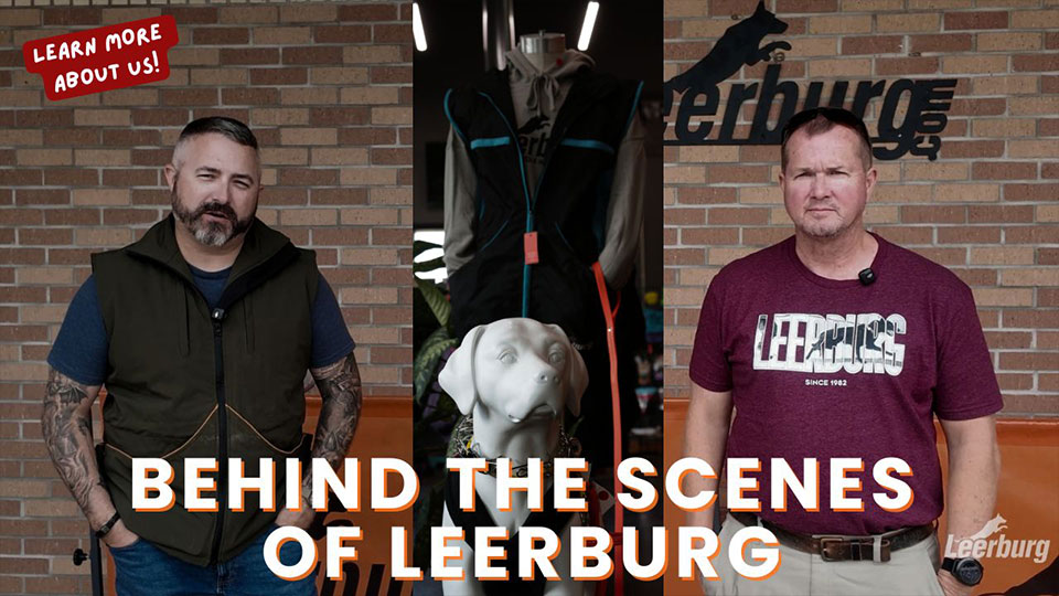 Behind the Scenes of Leerburg