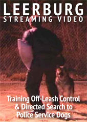 Training Off-Leash Control & Directed Search to Police Service Dogs