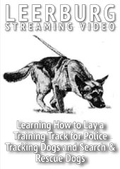 Learning How to Lay a Training Track for Police Tracking Dogs and Search & Rescue Dogs