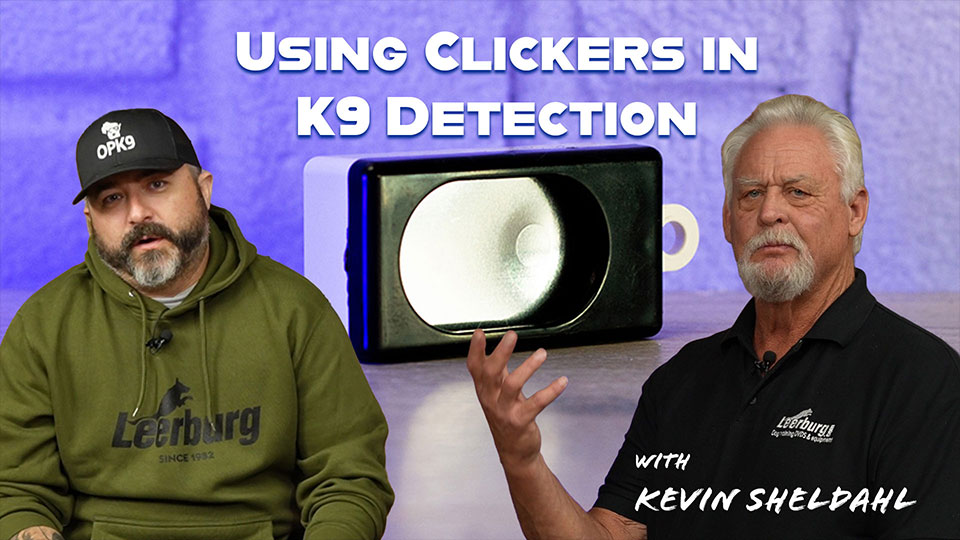 Using Clickers in K9 Detection With Kevin Sheldahl