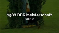 1988 DDR Meisterschaft, Video 2