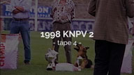 1998 KNPV 2 Tape 4