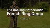 IPO Netherlands Tracking French Ring Demo Part 2