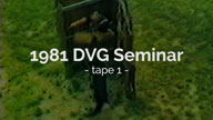 1981 DVG Seminar Tape 1