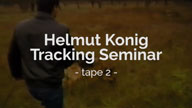 Helmut Konig Tracking Seminar Tape 2