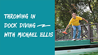 Throwing in Dock Diving with Michael Ellis