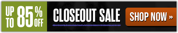 Save up to 85% Off with Our Closeout Sale