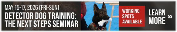 Kevin Sheldahl Detector Dog Training: The Next Steps Seminar