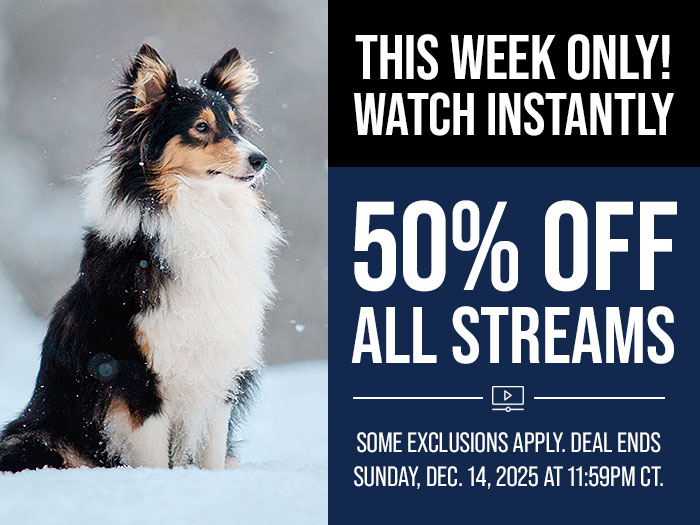 50% Off All Streams (Some Exclusions Apply)